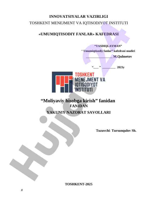 Moliyaviy hisobga kirish fanidan nazorat savollari