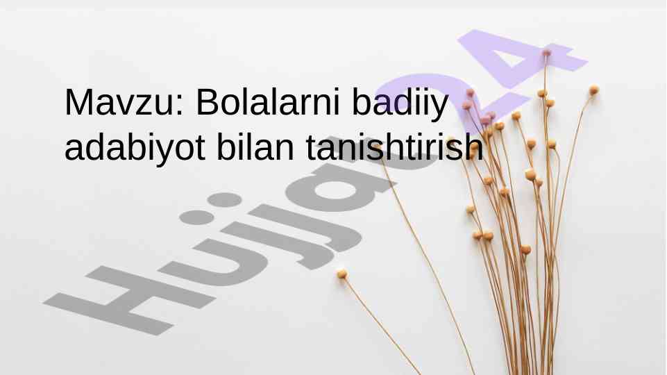 Bolalarni Badiiy Adabiyot Bilan Tanishtirish