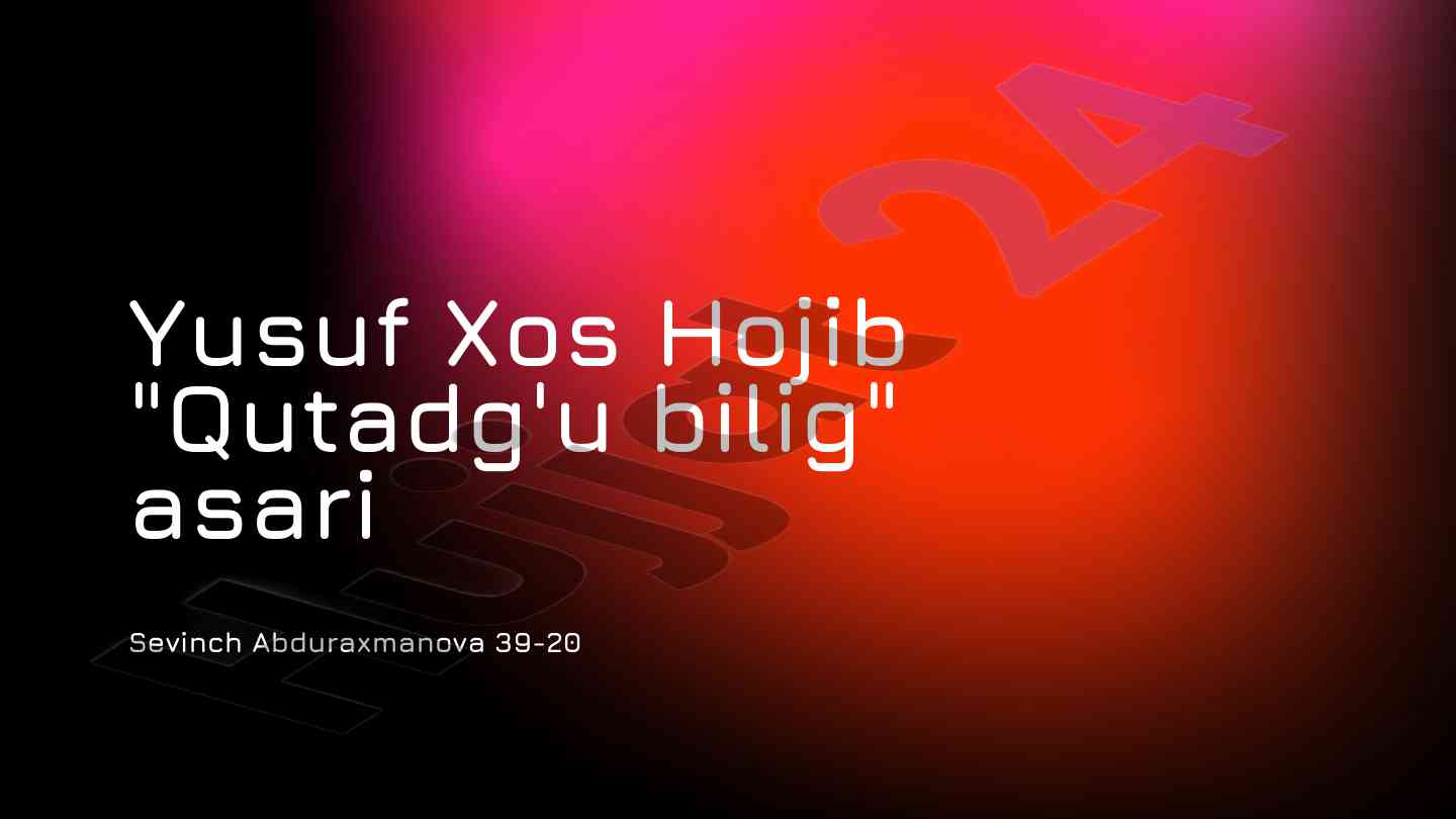 Qutadg'u bilig asarining tarixi va o'rganilishi