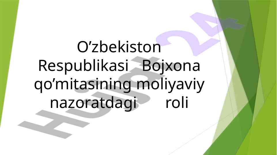 Bojxona nazorati va tizimlari o’zbekistonda