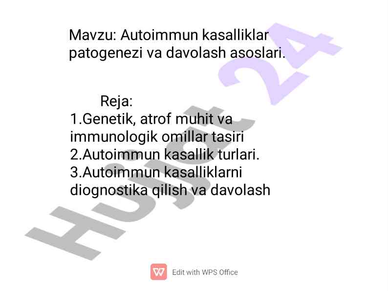 Autoimmun kasalliklar patogenezi va davolash asoslari