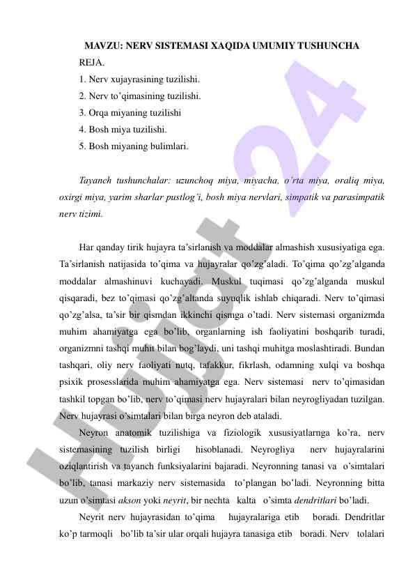 Nerv sistemasining tuzilishi va ahmiyati