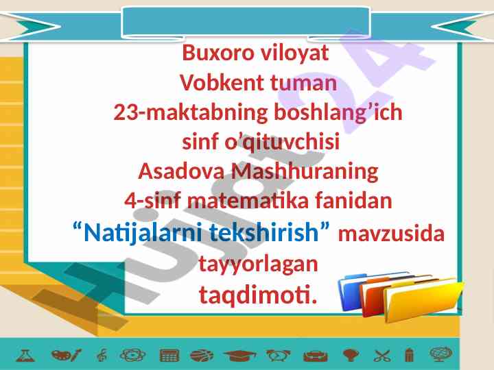 Matematika mavzusida natijalarni tekshirish taqdimoti