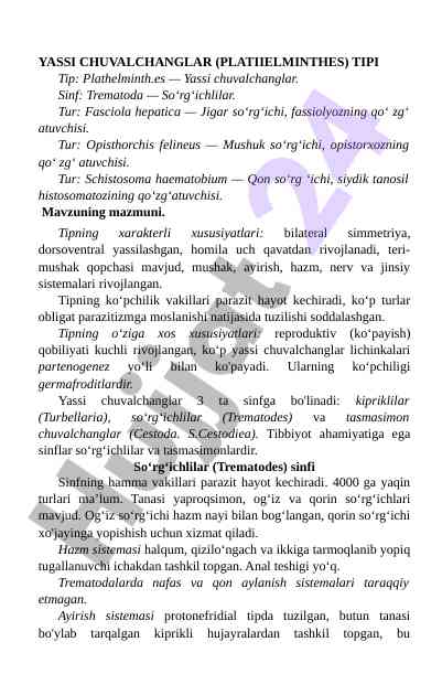 Yassi chuvalchanglar turi va xususiyatlari
