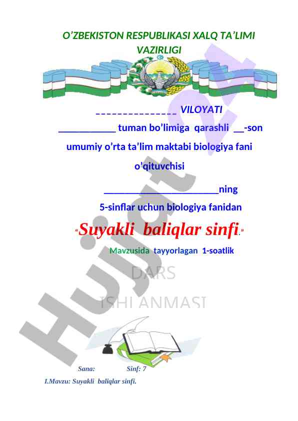 Suyakli baliqlar sinfi bo'yicha dars ishlanmasi