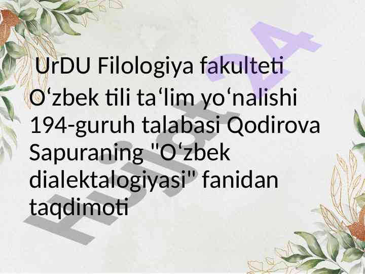 O‘zbek shevalarining morfologik xususiyatlari taqdimoti