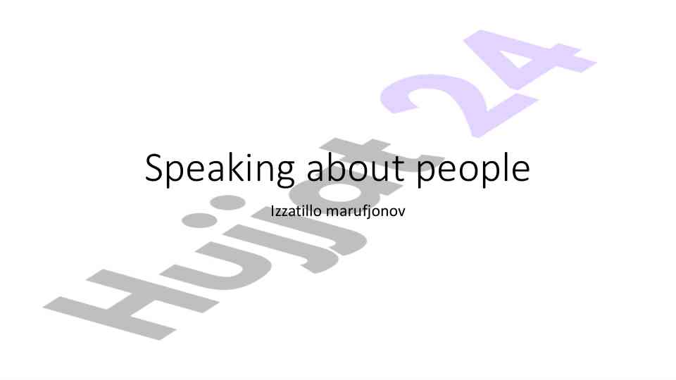 Speaking about people in english presentation
