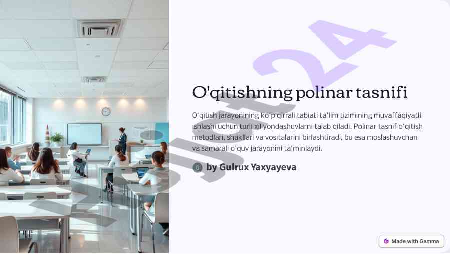 O'qitishning polinar tasnifi va usullari