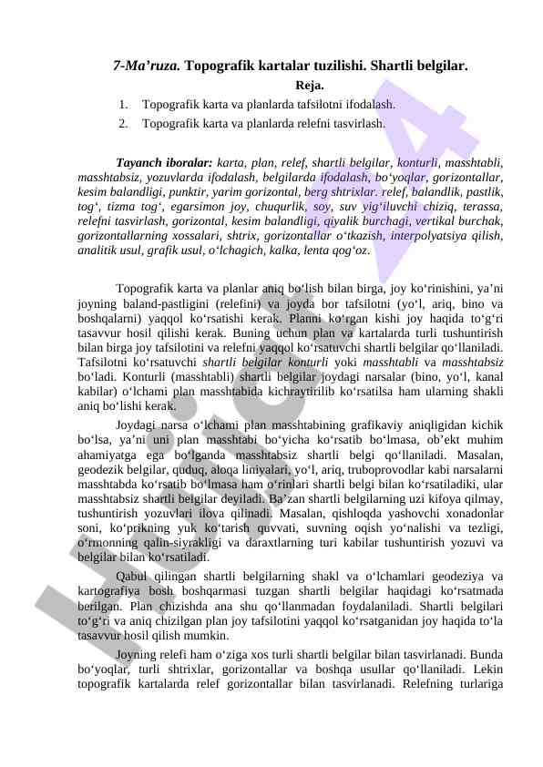 Topografik kartalar tuzilishi va belgilar