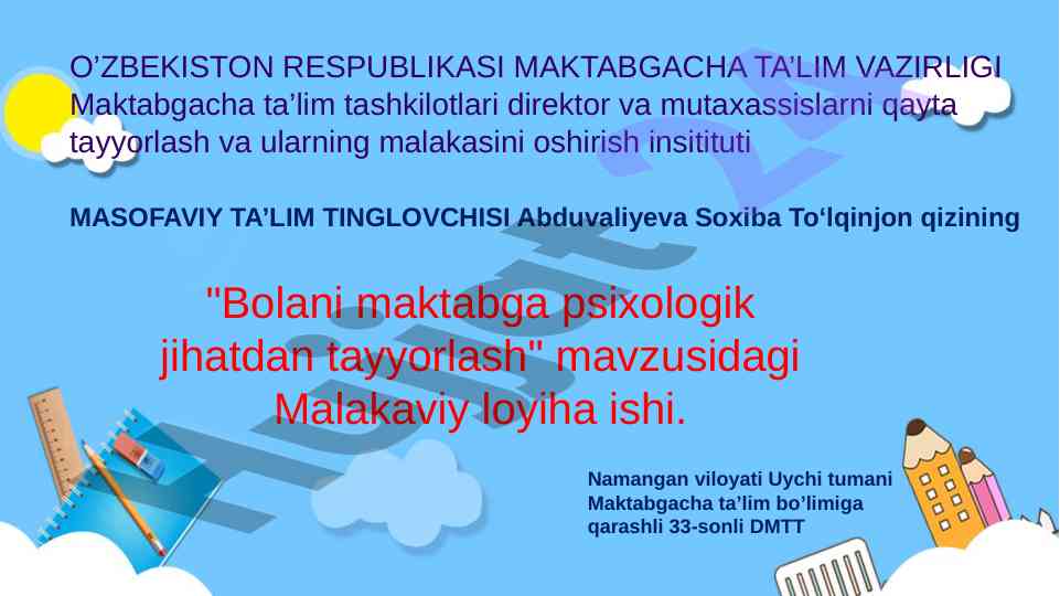 Bolani maktabga psixologik jihatdan tayyorlash