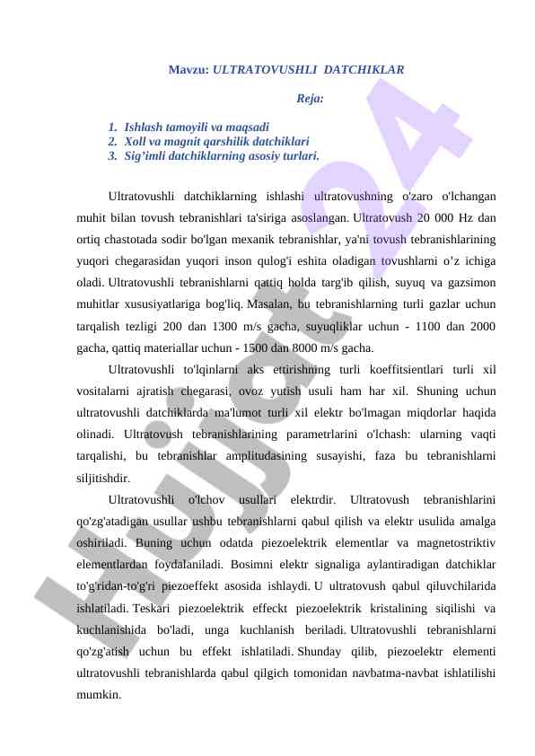 Ultratovushli datchiklar va ularning ishlash tamoyillari