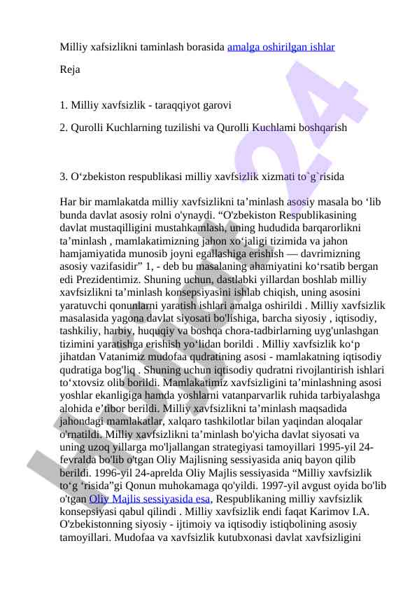 Milliy xavfsizlikni ta'minlash borasidagi ishlar