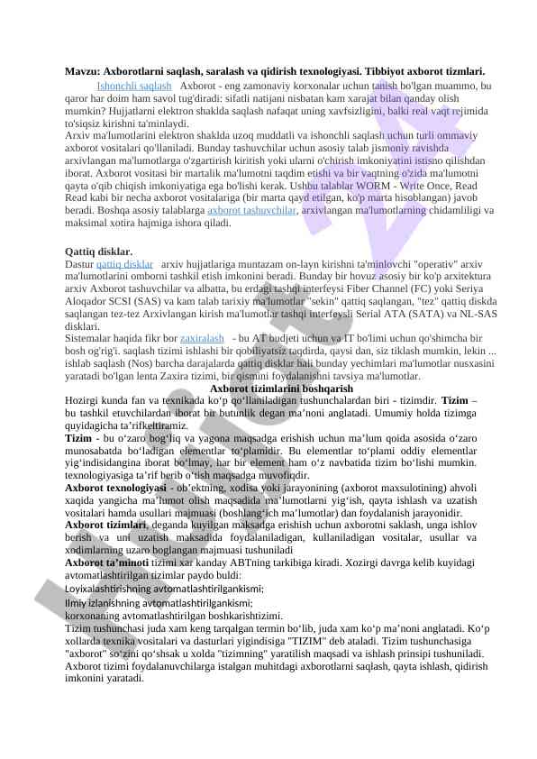 Axborotlarni saqlash va qidirish texnologiyalari