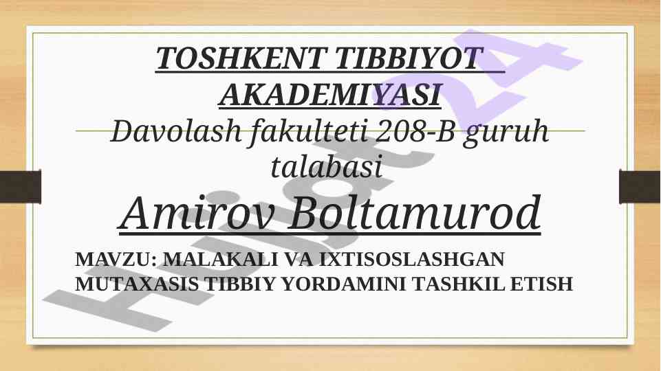 Malakali va ixtisoslashgan mutaxassis tibbiy yordami