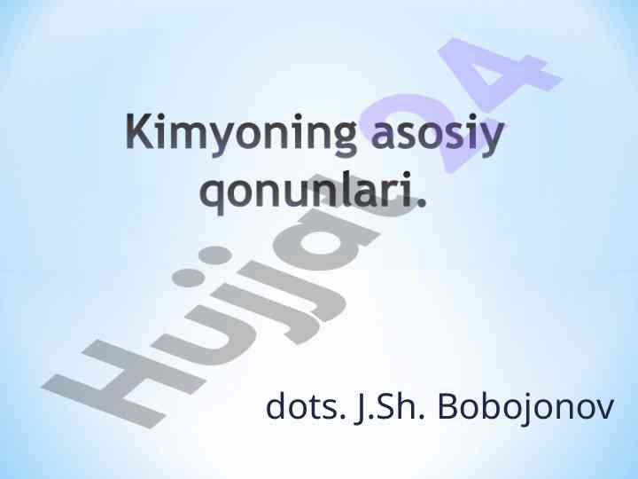 Kimyoning dastlabki tushunchalari va gaz qonunlari