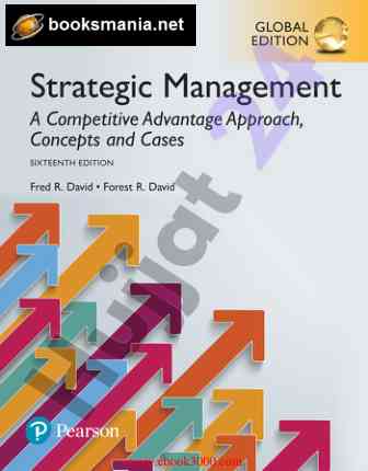 Strategic management concepts and cases global edition