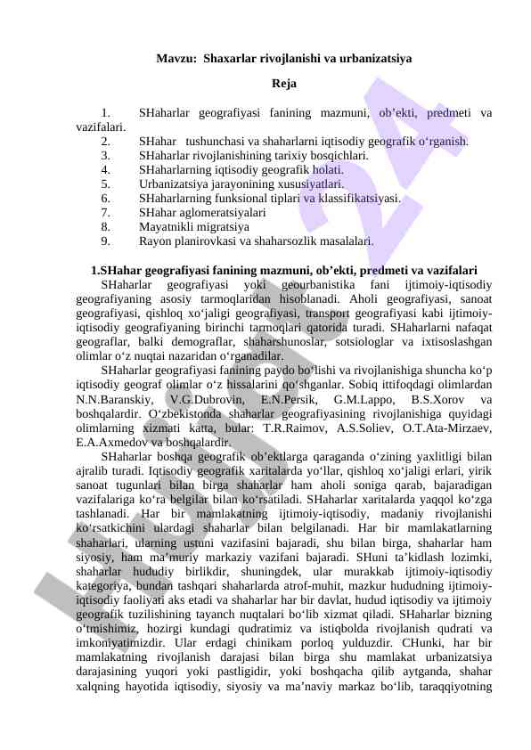 Shaharlar rivojlanishi va urbanizatsiya tahlili