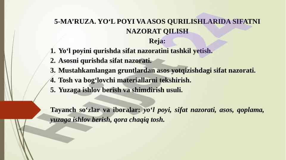 Yo‘l poyi va asos qurilishlarida sifat nazorati