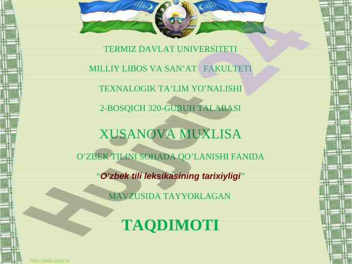 O‘zbek tili leksikasining tarixiyligi taqdimoti