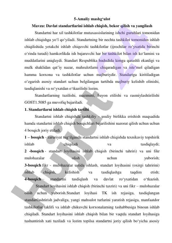 Davlat standartlarini ishlab chiqish va yangilash
