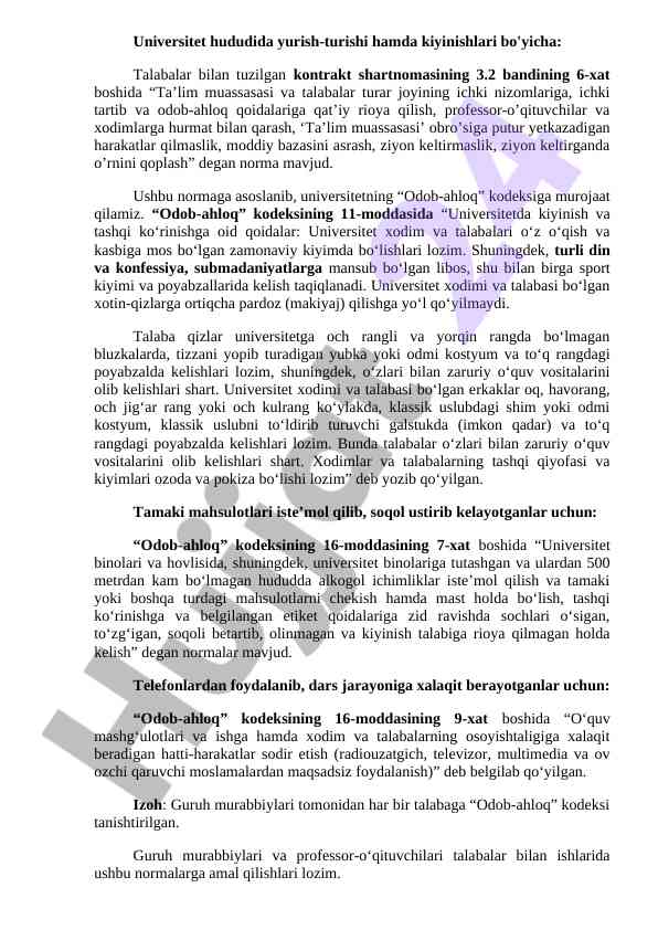Universitetda kiyinish qoidalari haqida malumot