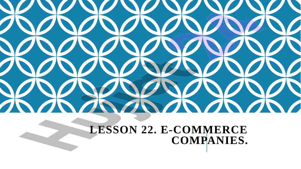 E-commerce companies lesson and activities guide