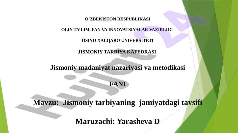 Jismoniy tarbiyaning jamiyatdagi tavsifi