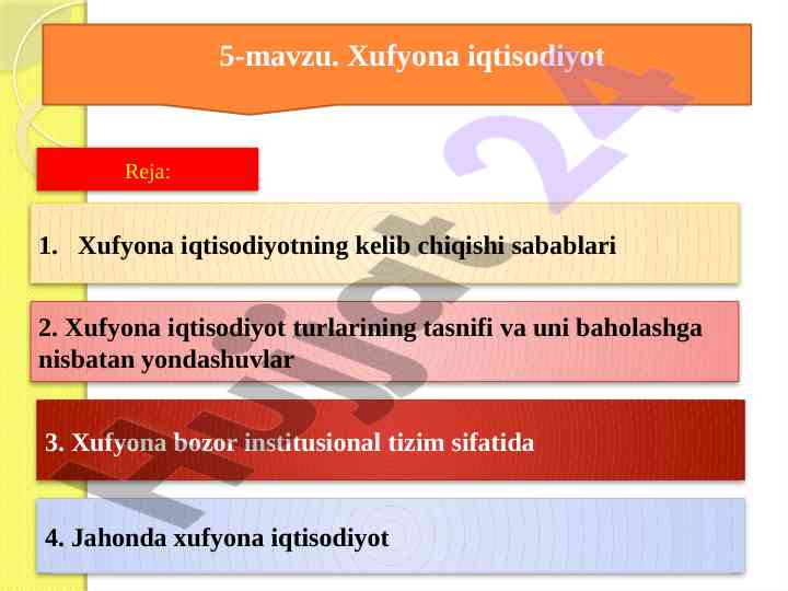 Xufyona iqtisodiyot turlari va baholash yondashuvlari