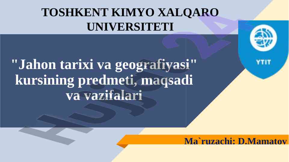 Jahon tarixi va geografiyasi kursining tavsifi