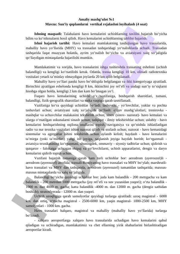 Sun’iy qoplamlarni vertikal rejalashni loyihalash