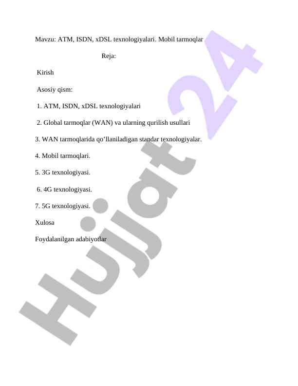 Atm isdn xdsl texnologiyalari va mobil tarmoqlar