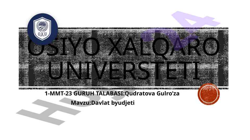 Davlat byudjeti va markazlashuv xususiyatlari