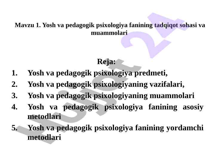 Yosh va pedagogik psixologiya fanining tadqiqot sohasi