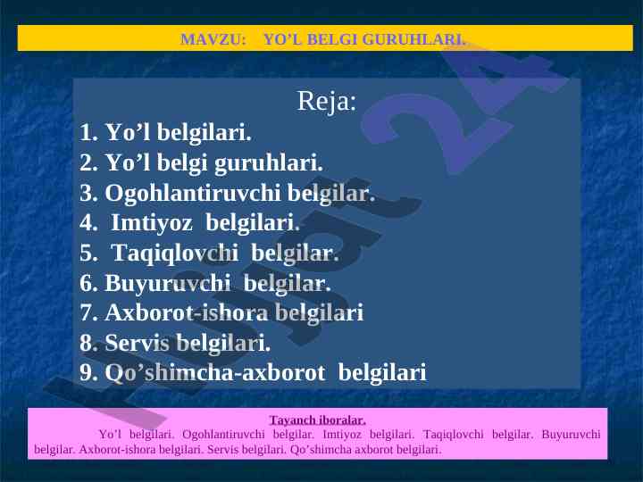 Yo‘l belgilari guruhlari taqdimoti
