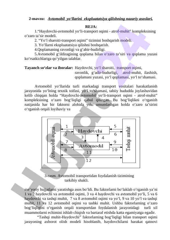 Avtomobil yo‘llarini ekspluatatsiya qilish asoslari