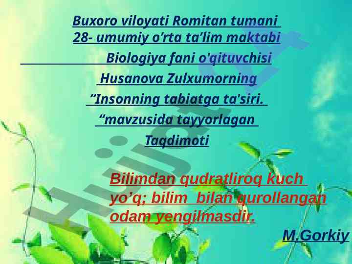 Insonning tabiatga ta'siri taqdimoti