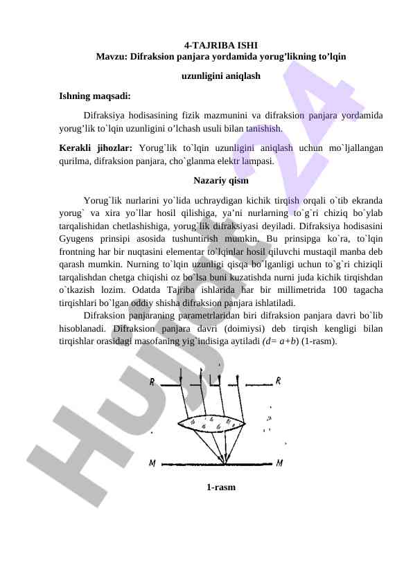Difraksion panjara yordamida yorug’lik to’lqin uzunligini aniqlash