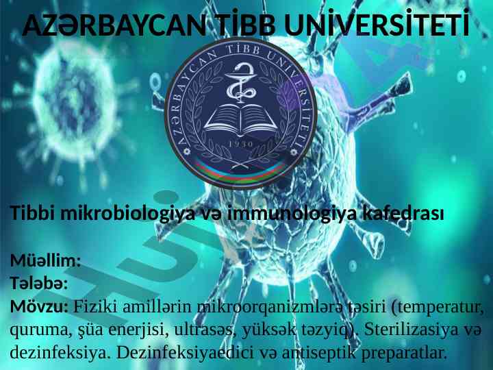 Mikroorqanizmlərə fiziki amillərin təsiri