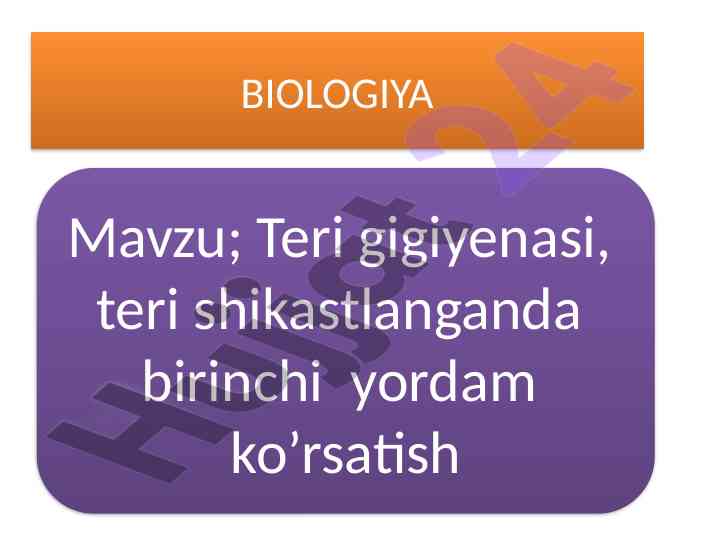 Teri gigiyenasi va birinchi yordam ko’rsatish