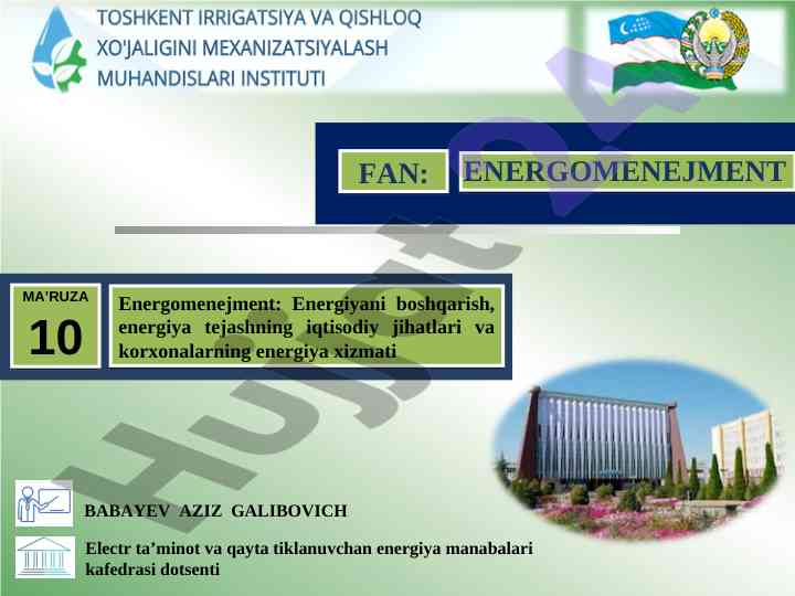 Energomenejment va energiya tejashning iqtisodiy jihatlari