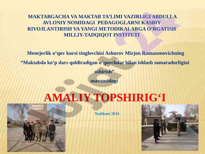 Maktabda ko‘p dars qoldiradigan o‘quvchilar bilan ishlash