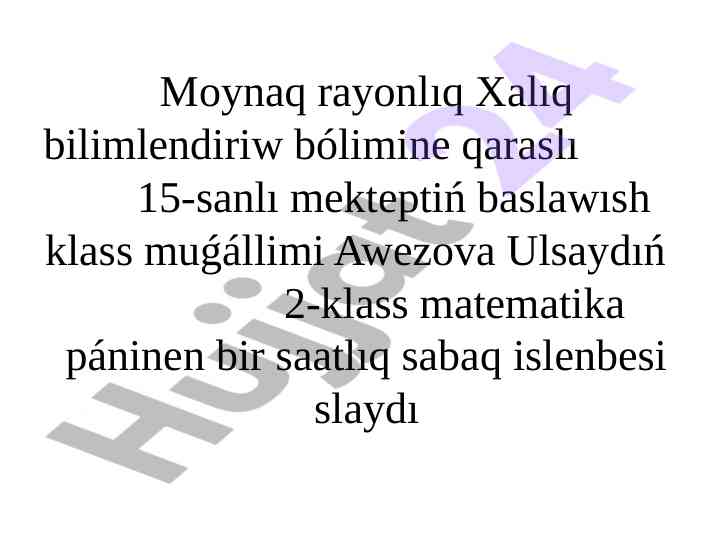 Matematika sabagidagi kóbeytiw hám bóliw kestesi
