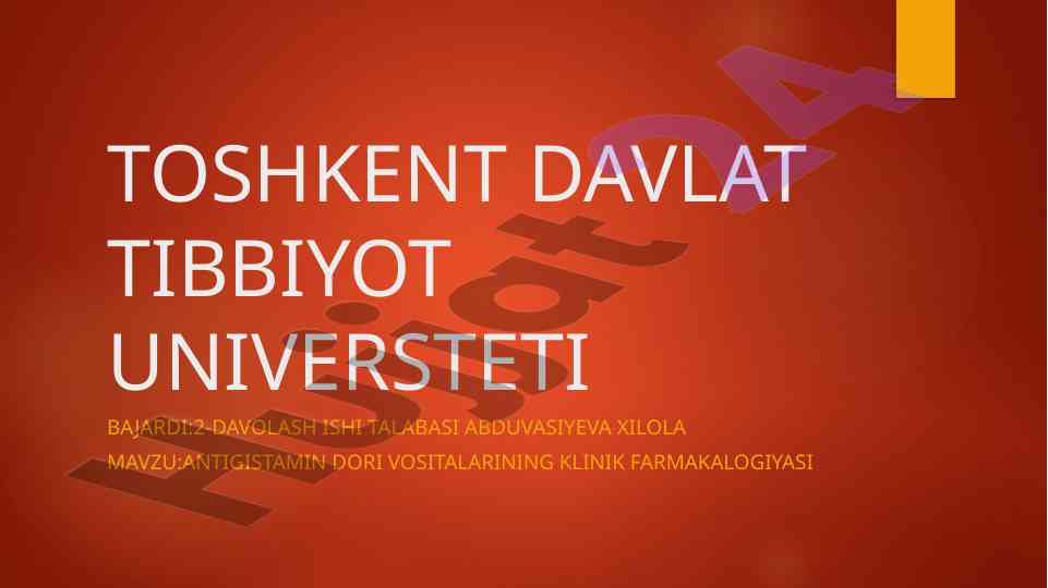 Antigistamin dori vositalarining klinik farmakologiyasi