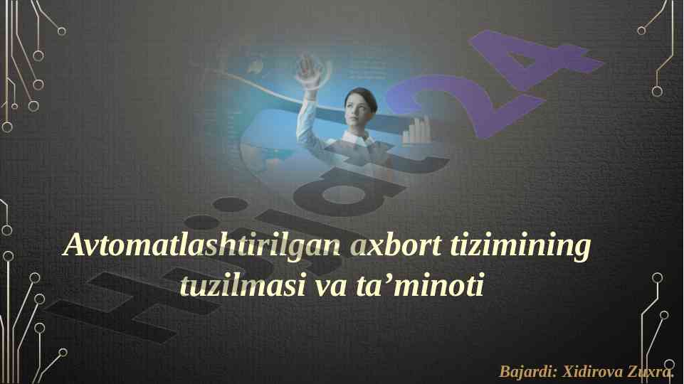 Avtomatlashtirilgan axborot tizimining tuzilmasi