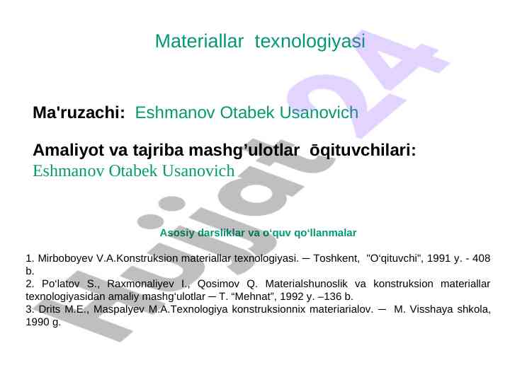 Termik ishlash asoslari va texnologik jarayonlar