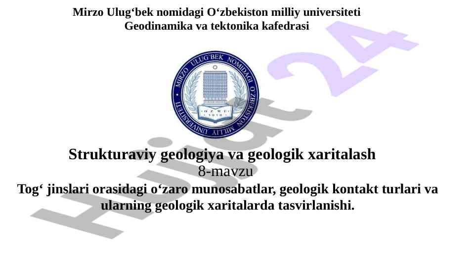 Tog‘ jinslari orasidagi o‘zaro munosabatlar
