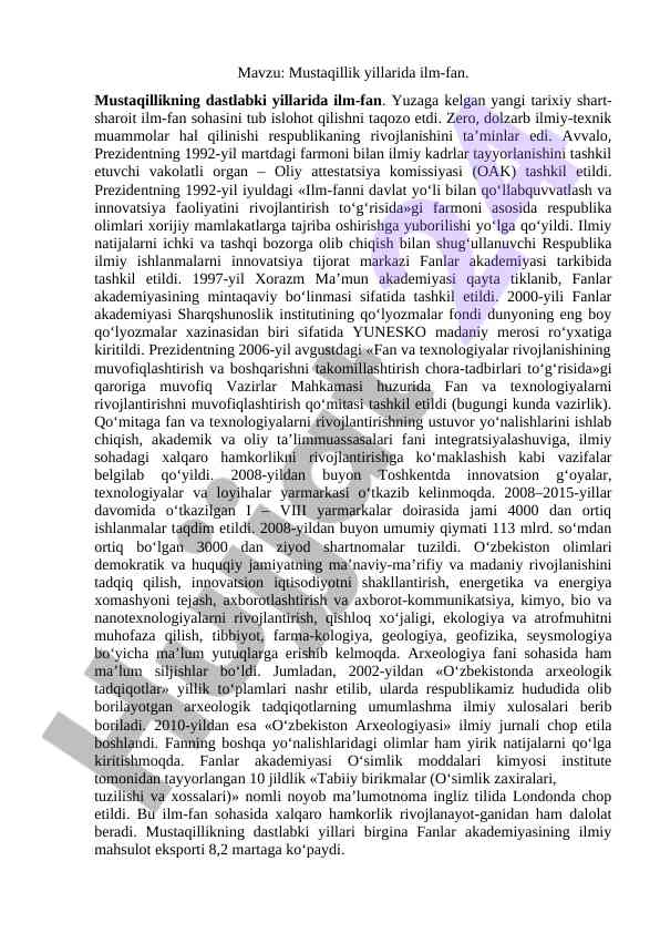 Mustaqillik yillarida ilm-fan rivojlanishi