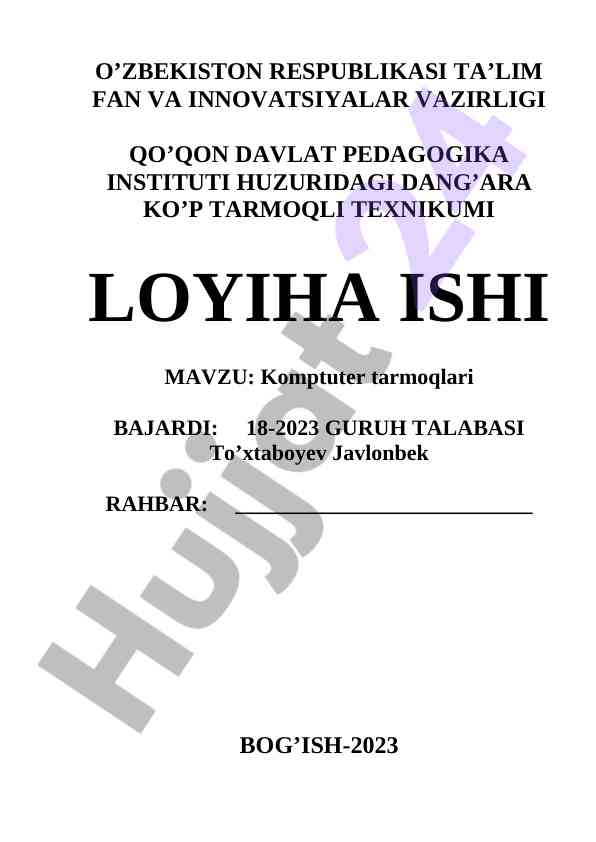 Komputer tarmoqlari loyihasi ishining tahlili