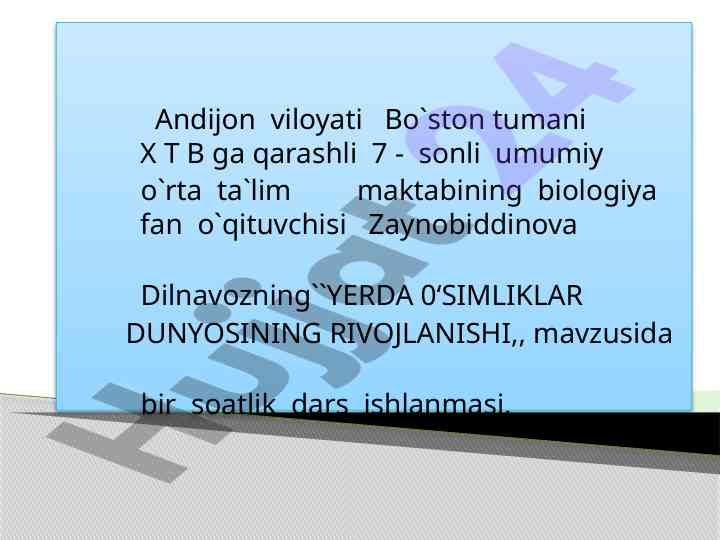 O‘simliklar dunyosining rivojlanishi dars ishlanmasi