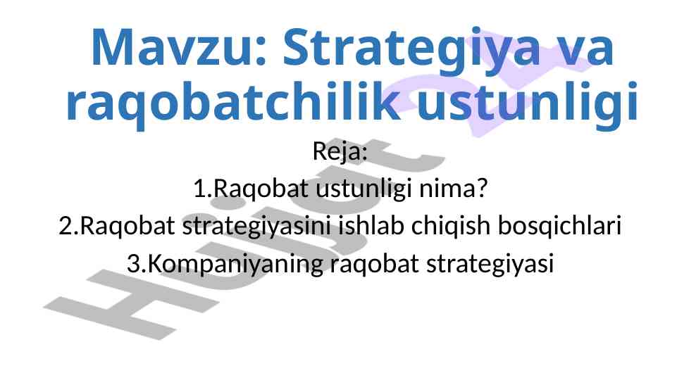 Strategiya va raqobatchilik ustunligi tahlili